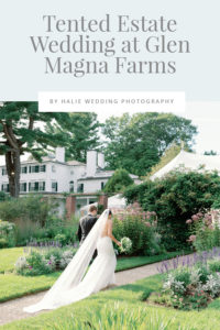 Tented Estate Wedding at Glen Magna Farms